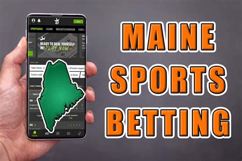 Maine Online Sports Betting .